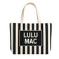 LULU MAC CANVAS TOTE BLACK/WHITE STRIPE