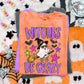 WITCHES BE CRAZY