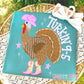 TURKIN’ 9-5