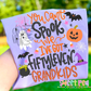 YOU CANT SPOOK ME