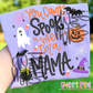 YOU CANT SPOOK ME