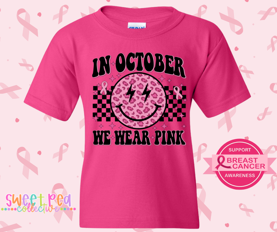 IN OCTOBER WE WEAR PINK